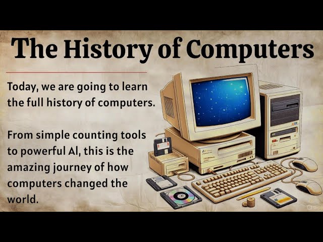 The History of Computers | Improve Your English Fluency ✅️ 