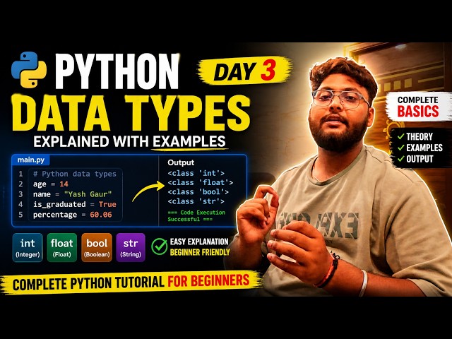 Learn Python from Zero 🚀 | Day 3 – Data Types Explained for Beginners