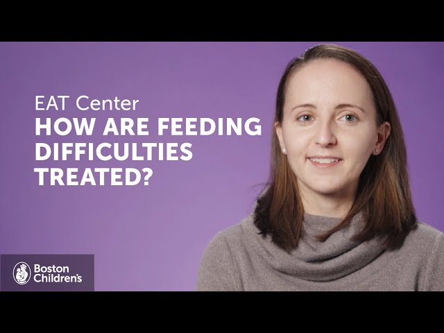 How Are Feeding Difficulties Treated? | Boston Children's Hospital