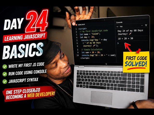 Day 24: I Started Learning JavaScript From Scratch! 🚀 | My 60-Day Web Dev Journey.