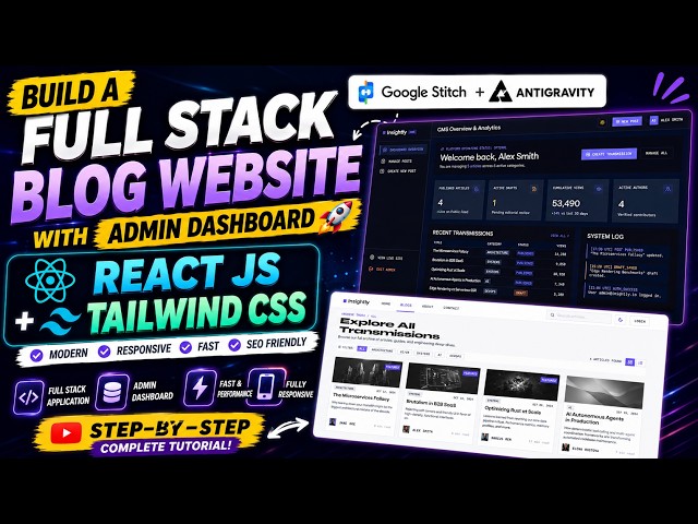 (BEST) Build & Deploy a Full Stack Blog Website | React JS + Tailwind CSS🔥