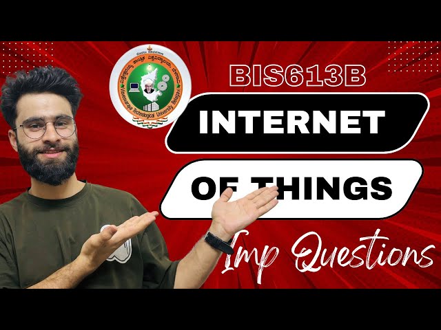 Internet Of Things Vtu Important Questions | BIS613B