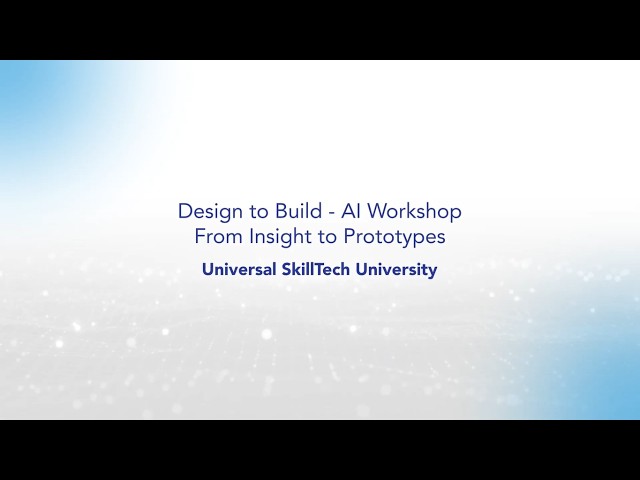 Design to Build - AI Workshop From Insight to Prototype
