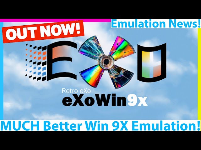 exoWin9x Is Out! BETTER Retro PC Emulation is Here