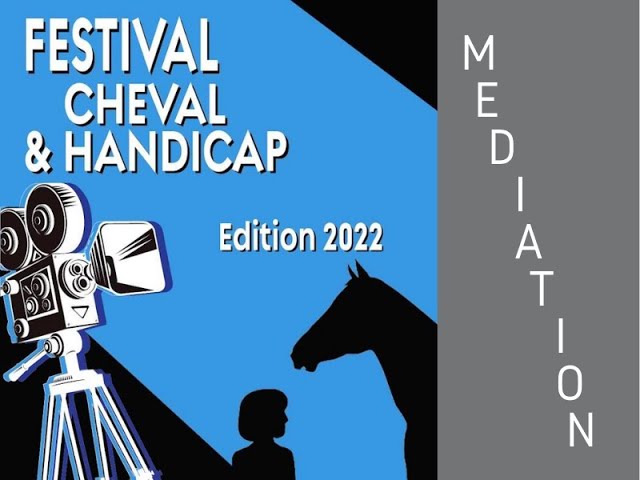 CREIF - Catégorie MEDIATION Festival "Cheval & Handicap" - Vidéo 4