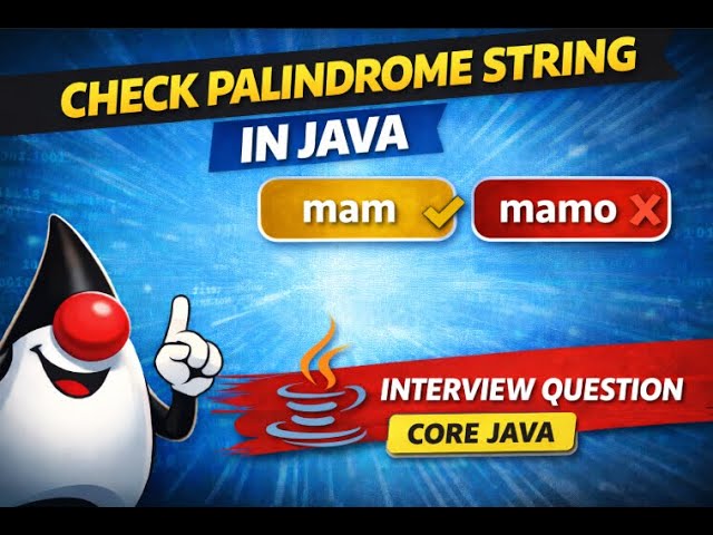 Palindrome String in Java | String Interview Question | Core Java Program