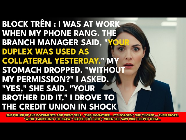 My Brother Used My Duplex as Collateral Without Telling Me—The Credit Union Called and What They ...