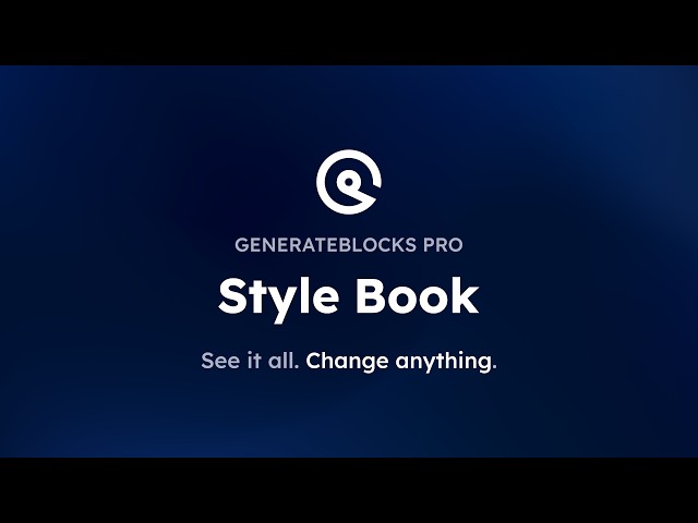 Style Book: The New Home for Your GeneratePress Design System
