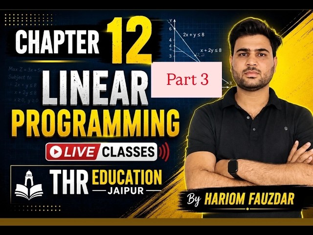 #Chapter 12.1 Linear Programming (question 8,910) NCERT MATHS