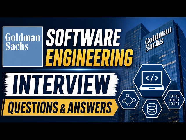 Goldman Sachs Software Engineering Interview Questions and Answers
