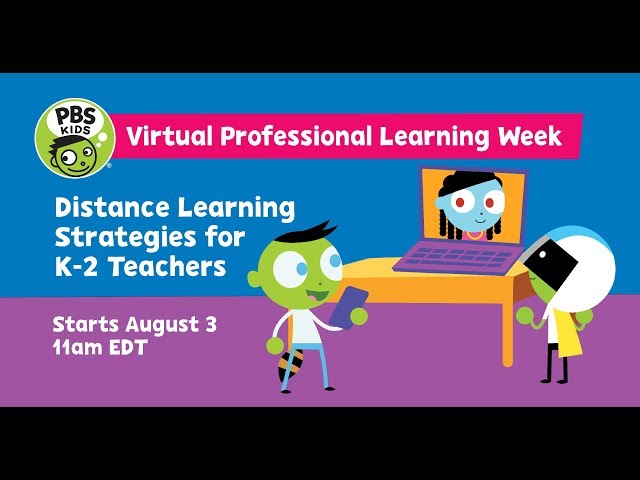 Distance Learning for K-2 Teachers