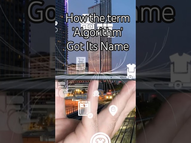 How 'Algorithm' Got Its Name: The Al-Khwārizmī Story!