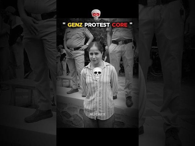 " GENZ PROTEST CORE " 🥶 #protest #shortsfeed #aura