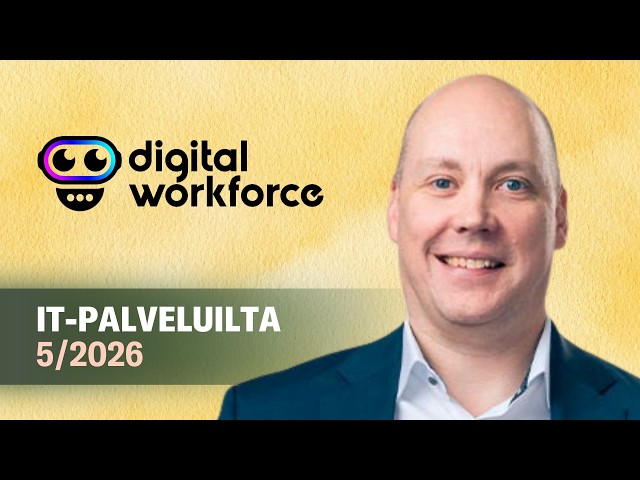 Digital Workforce sijoituskohteena | IT-palveluilta 26.5.2026