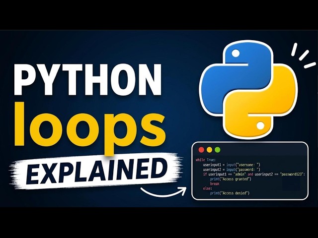 Python Loops Made Simple | Learn Python Step by Step