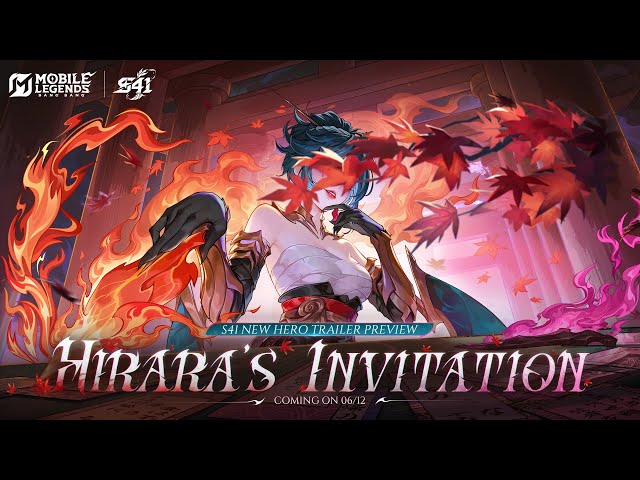 Hirara's Invitation | S41 New Hero Hirara | Mobile Legends: Bang Bang