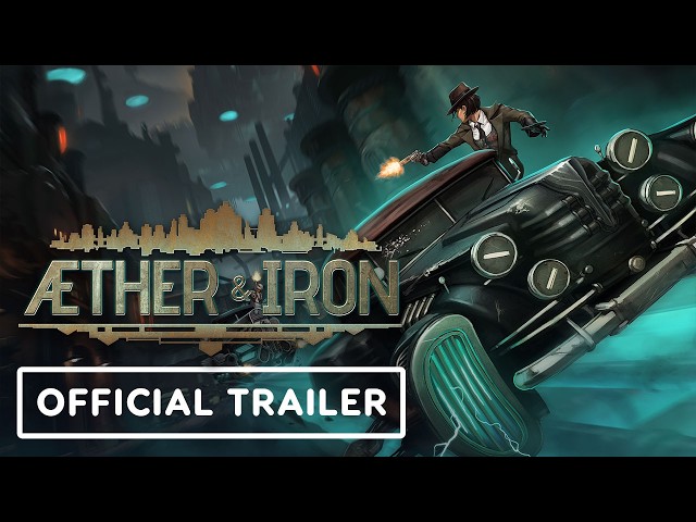 Aether & Iron - Official Update Announce Trailer - IGN Live 2026