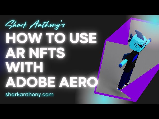 How To Use AR NFTs With Adobe Aero