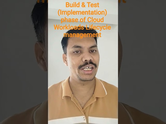 Build & Test (Implementation) of Cloud Workloads Lifecycle  #azure #cloud #clouds #ai #gcp #aws #job