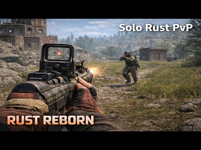 Rust Reborn — Solo PvP Gameplay