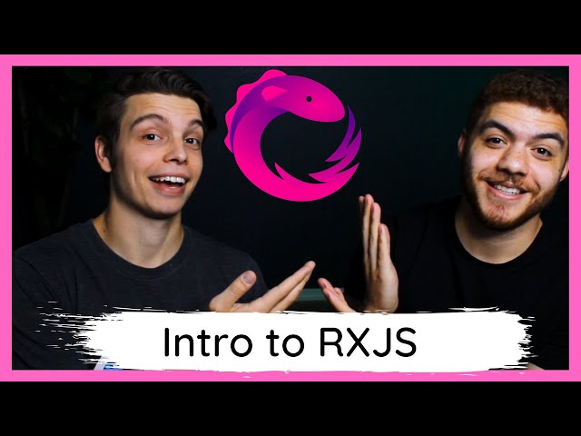INTRO to RXJS for 2020 | Reactive Programming For BEGINNERS | How to use RxJs