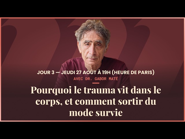 Healing Days | Pourquoi le trauma vit dans le corps, et comment sortir du mode survie
