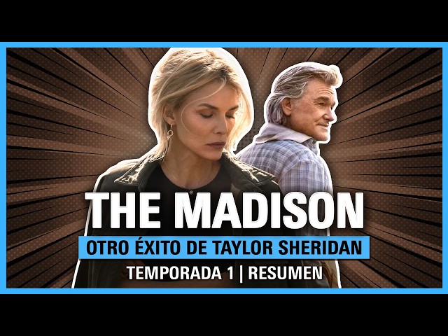 THE MADISON Resumen Temporada 1 | La SERIE más SORPRENDENTE de TAYLOR SHERIDAN