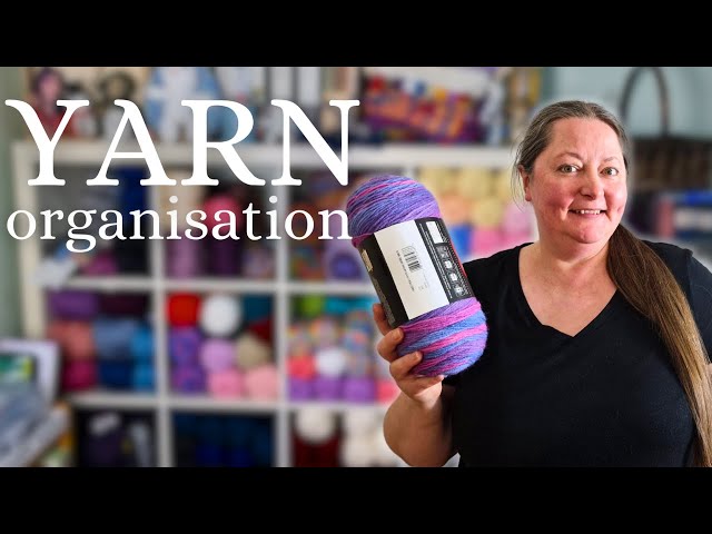 Organizing My Yarn Stash | Tips & Tricks for Crafty Creators 🧶💗
