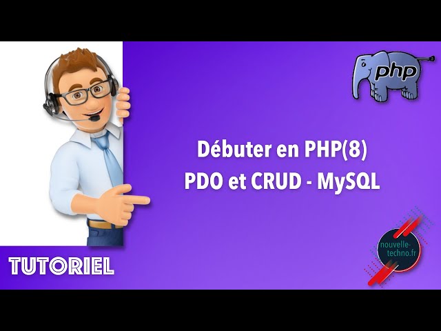 9 - Getting Started with PHP - PDO and CRUD - MySQL (PHP8)