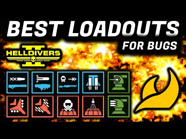 Best Loadouts for Bugs in Helldivers 2