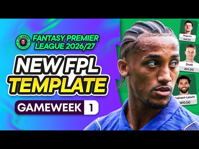 THE NEW FPL GW1 TEMPLATE 📝 CALAFIORI AND TZOLIS TAKE OVER! 📈 | Fantasy Premier League 2026/27