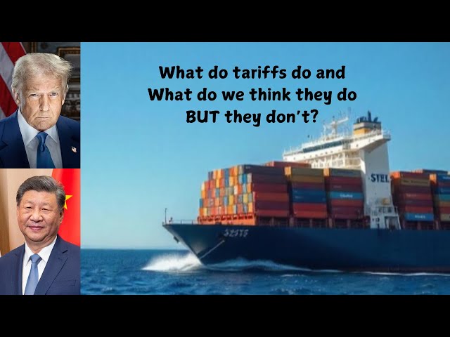 Tariffs 101: How do Tariffs work? (and why most misunderstand what it does)