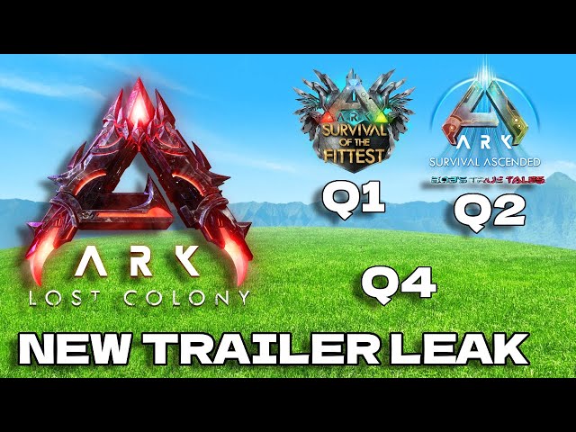ARK Lost Colony New Trailer LEAK! + 2 Year ASA Roadmap!