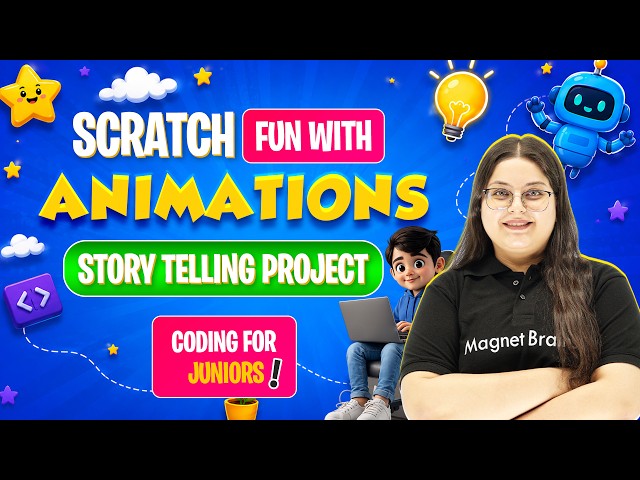 Lecture 9 - Simple Story Telling Project - Scratch Basics | Coding For Juniors Complete Course