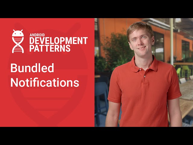 Grouped Notifications (Android Development Patterns S3 Ep 5)