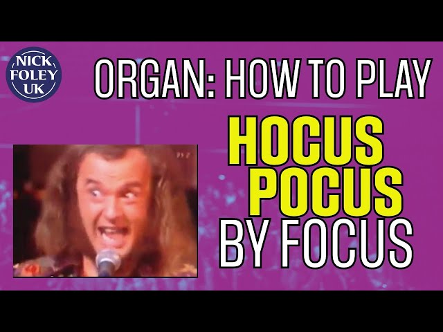How to play Hocus Pocus by Focus on Hammond Organ
