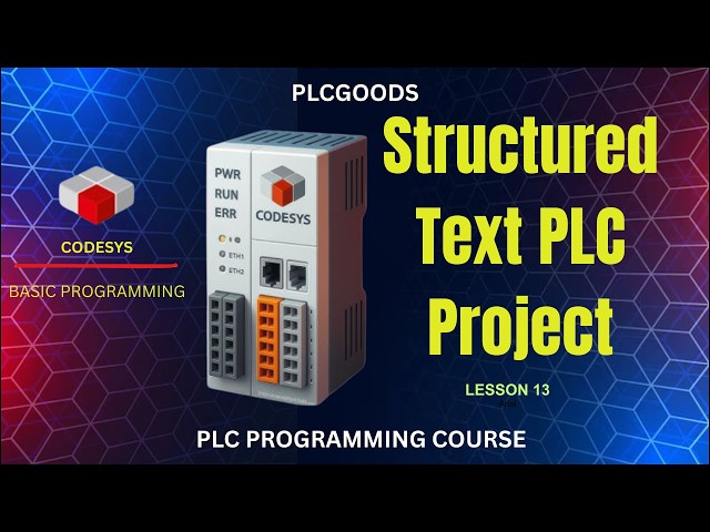 CODESYS ST Tutorial 🧠 | Structured Text in CODESYS 💻 | Buffer Station Project  | Lesson 13
