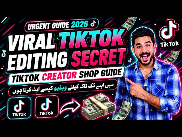 Best Video Editing Tips For TikTok Creator Shop | Viral Editing Guide |