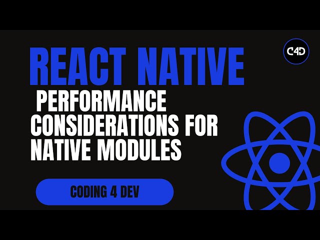 Performance Considerations for Native Modules in React Native | Optimize JS ↔ Native Communication