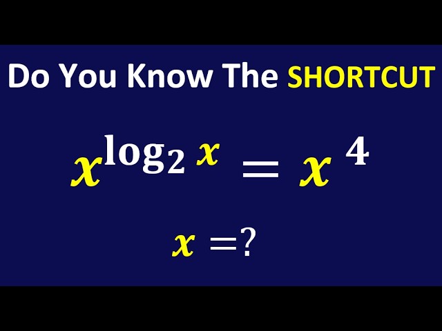 How to Solve Exponential Logarithmic Equations | This Looks Like x = 16… But There’s Another Answer