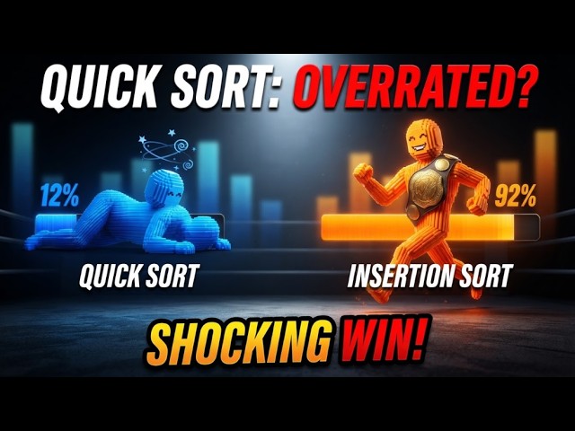 Quick Sort vs Insertion Sort: The Unexpected Winner