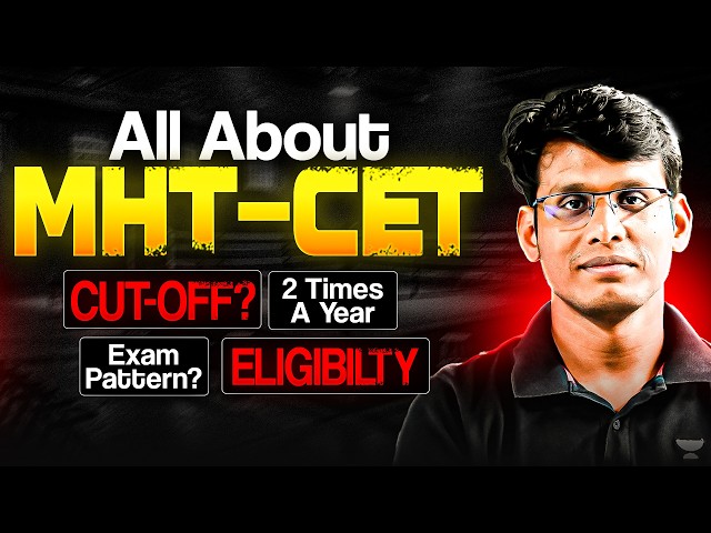 What is MHT-CET Exam? | Complete Details - Engineering Entrance Maharashtra | Prashant Jain