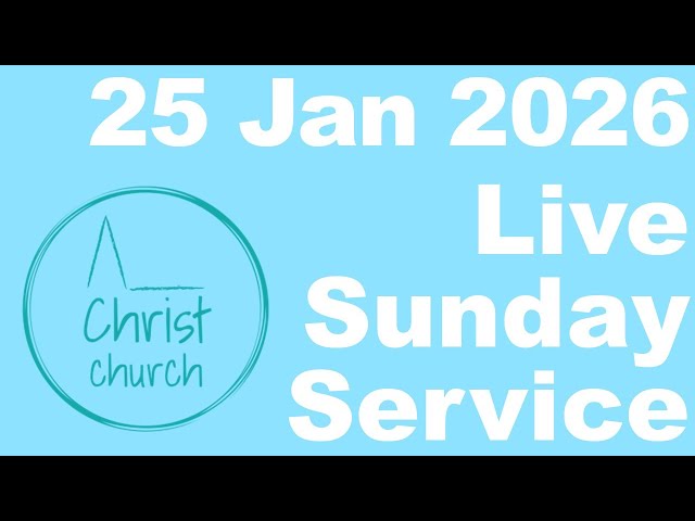 Sunday Service 25th January 2026