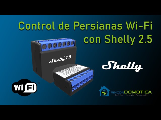 Domótica de persianas WiFi con Shelly 2.5 💡 Compatible con Google Home y Alexa