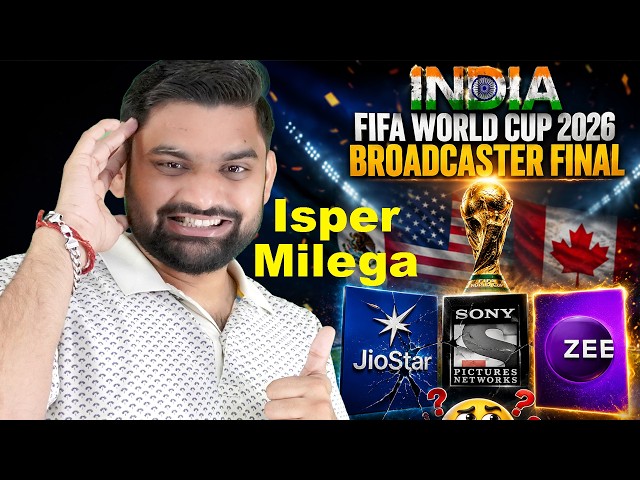 FIFA World Cup 2026 India Broadcast Rights Finally Confirmed | Zee Wins Mega Deal