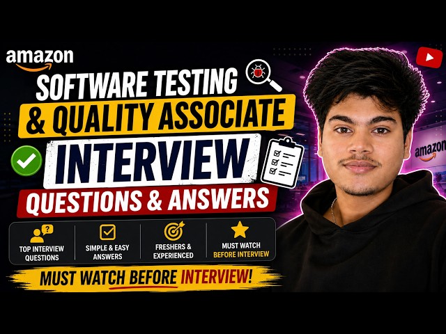 Amazon Software Testing Interview Questions & Answers | Must Watch Before Your Interview 🚀