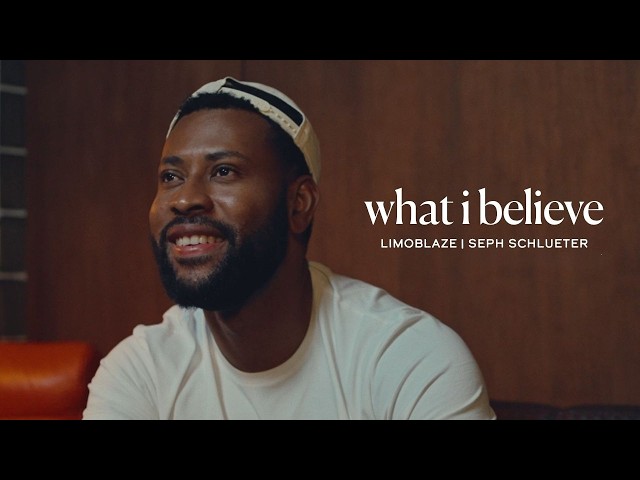 Limoblaze, Seph Schlueter – What I Believe (Official Visualizer)