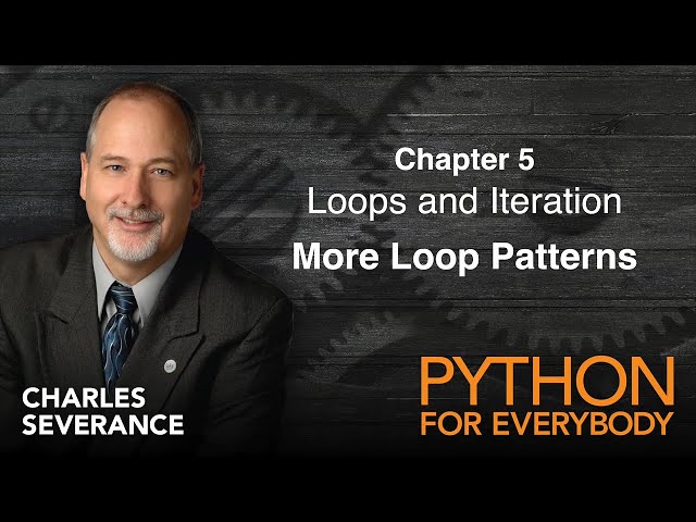 16 - Loops and Iteration - More Loop Patterns