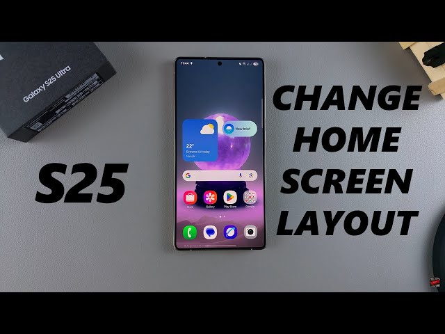 How To Change Home Screen Layout On Samsung Galaxy S25 / S25 Ultra