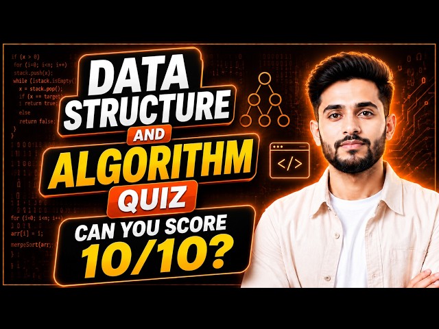🚀 Data Structure and Algorithm Quiz | Can You Score 10/10? 🧠